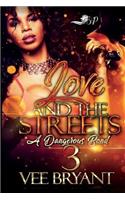 Love and The Streets 3