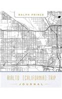 Rialto (California) Trip Journal