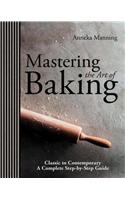 Mastering The Art of Baking