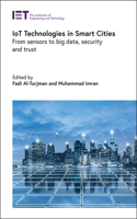 IoT Technologies in Smart-Cities: From sensors to big data, security and trust(Control, Robotics and Sensors)