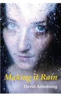 Making it Rain