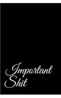 Important Shit