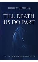 Till Death Us Do Part