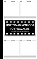 Storyboard Notebook for Filmmakers