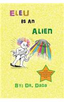 Eleu Is An Alien