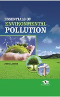 Essentials of Environmental Pollution