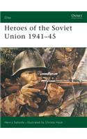 Heroes of the Soviet Union 1941-45