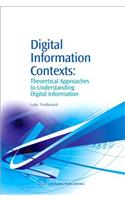Digital Information Contexts