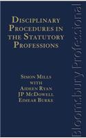 Disciplinary Procedures in the Statutory Professions