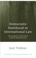 Democratic Statehood in International Law