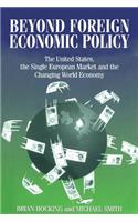 Beyond Foreign Economic Policy