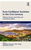 Euro-Caribbean Societies in the 21st Century