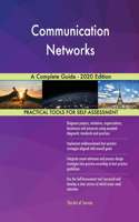 Communication Networks A Complete Guide - 2020 Edition