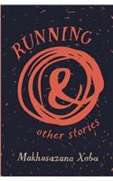 Running and Other Stories