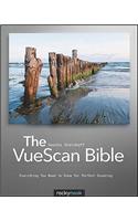 The VueScan Bible: Everything You Need to Know for Perfect Scanning