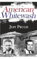 American Whitewash