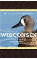 American Birding Association Field Guide to Birds of Wisconsin