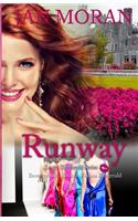Runway (A Love, California Series Novel, Book 3)