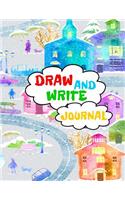 Draw And Write Journal: Primary Notebook Lined V24