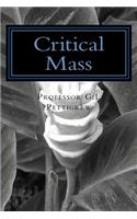 Critical Mass: Poems by Professor G.L. Pettigrew