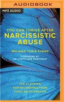 You Can Thrive After Narcissistic Abuse