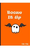 Booze It Up: Collectible Notebook