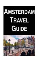 Amsterdam Travel Guide