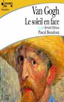 Van Gogh le soleil en face/2 audio-CDs