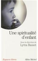 Une Spiritualité d'Enfant