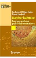 Maitriser L'Aleatoire