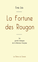 Fortune des Rougon de Émile Zola (édition grand format)