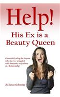 Help! His Ex is a Beauty Queen