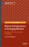 Women Entrepreneurs in Emerging Markets