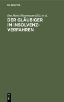 Der Gläubiger Im Insolvenzverfahren