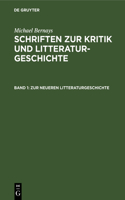 Zur Neueren Litteraturgeschichte