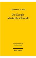Die Google-Markenbeschwerde