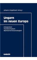 Ungarn Im Neuen Europa