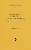 Mehrgliedrige Verbalkomplexe Im Mittelniederdeutschen