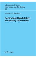 Corticofugal Modulation of Sensory Information