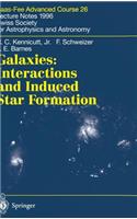 Galaxies: Interactions and Induced Star Formation