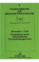 Perspektiven eines Ganzheitlichen Personalmanagements