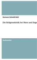 Die Religionskritik bei Marx und Engels