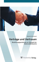 Verträge und Vertrauen