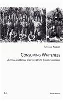 Consuming Whiteness