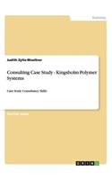 Consulting Case Study - Kingsholm Polymer Systems