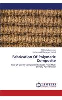 Fabrication of Polymeric Composite