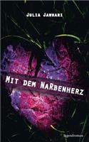 Mit dem Narbenherz