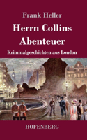 Herrn Collins Abenteuer