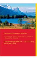 Nutritional Treatment of Coronavirus - Covid 19 - CoV 2