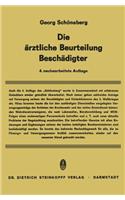 Die Arztliche Beurteilung Beschadigter